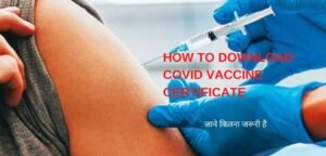 How To Download COVID Vaccine Certificate