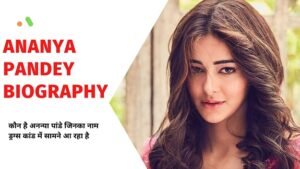 Ananya Pandey Biography in Hindi